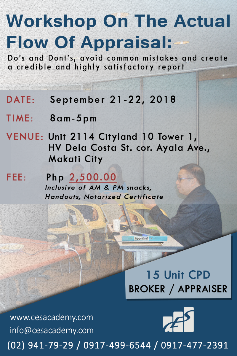 CPD Real Estate: Workshop on the Actual Flow of Appraisal. Do's and Dont's, Avoid Common Mistakes, and Create a Credible and Highly Satisfactory Report