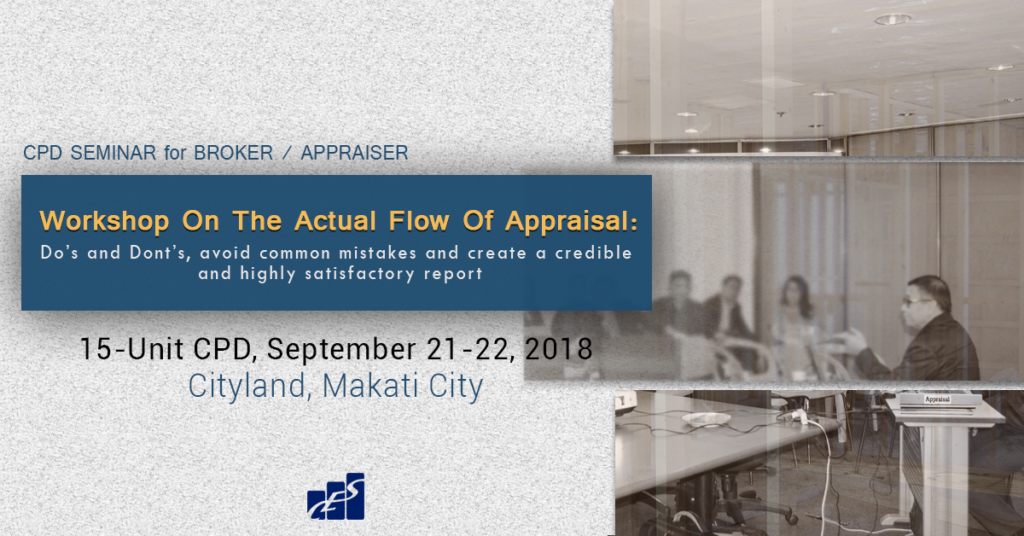 CPD Real Estate: Workshop on the Actual Flow of Appraisal. Do's and Dont's, Avoid Common Mistakes, and Create a Credible and Highly Satisfactory Report